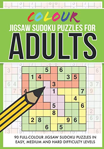 Colour Jigsaw Sudoku Puzzles for Adults 90 full-colour jigsaw sudoku puzzles