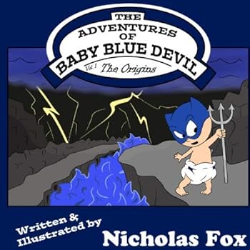 The Adventures of Baby Blue Devil: The Origins