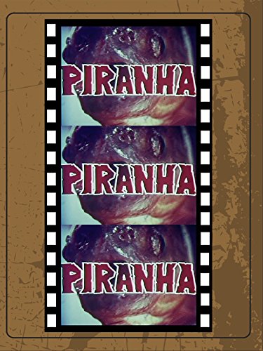 Piranha, Piranha!