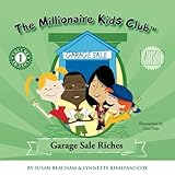 The Millionaire Kids Club: Garage Sale Riches