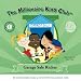 The Millionaire Kids Club - Garage Sale Riches