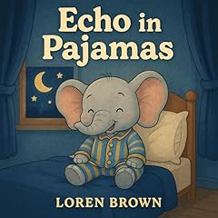 Echo in Pajamas Audiolibro Por Loren Brown arte de portada