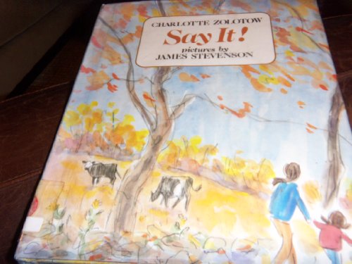 Say It! 0688842763 Book Cover