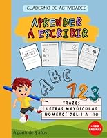 Aprender a Escribir, trazos, letras mayúsculas y números del 1 al 10: Libro para aprender a escribir para niños, a partir de preescolar, practicar con ... y números del 1 al 10 (Spanish Edition) B0C9S1WLVC Book Cover