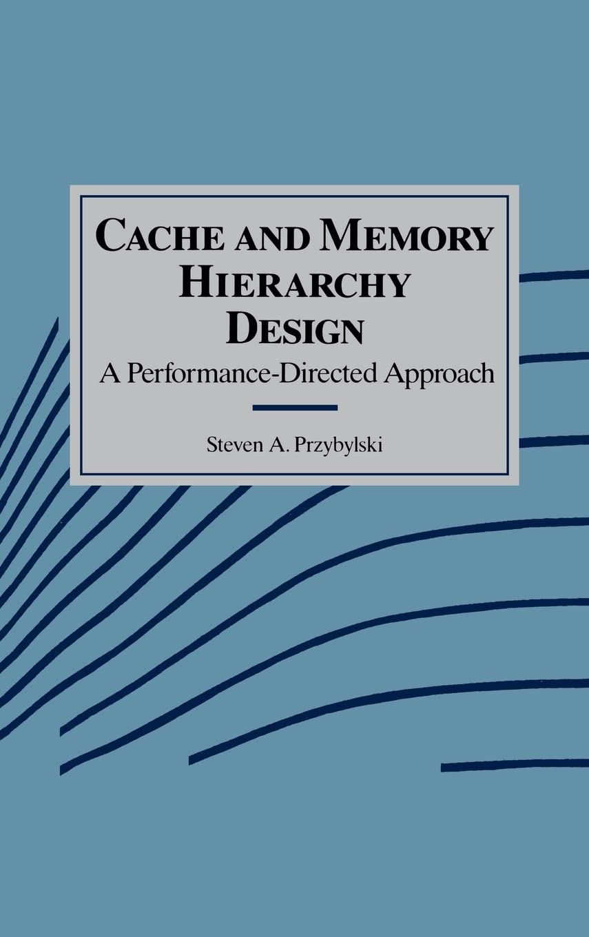 Cache and Memory Hierarchy Design: A Performance Burkina Faso Ubuy