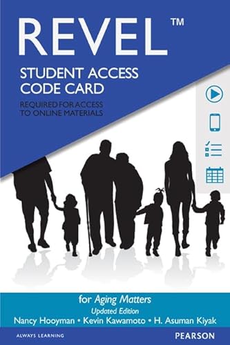 Aging Matters: An Introduction to Social Gerontology, Updated Edition -- Revel