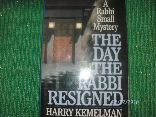 The Day the Rabbi Resigned B000H7HBDU Book Cover