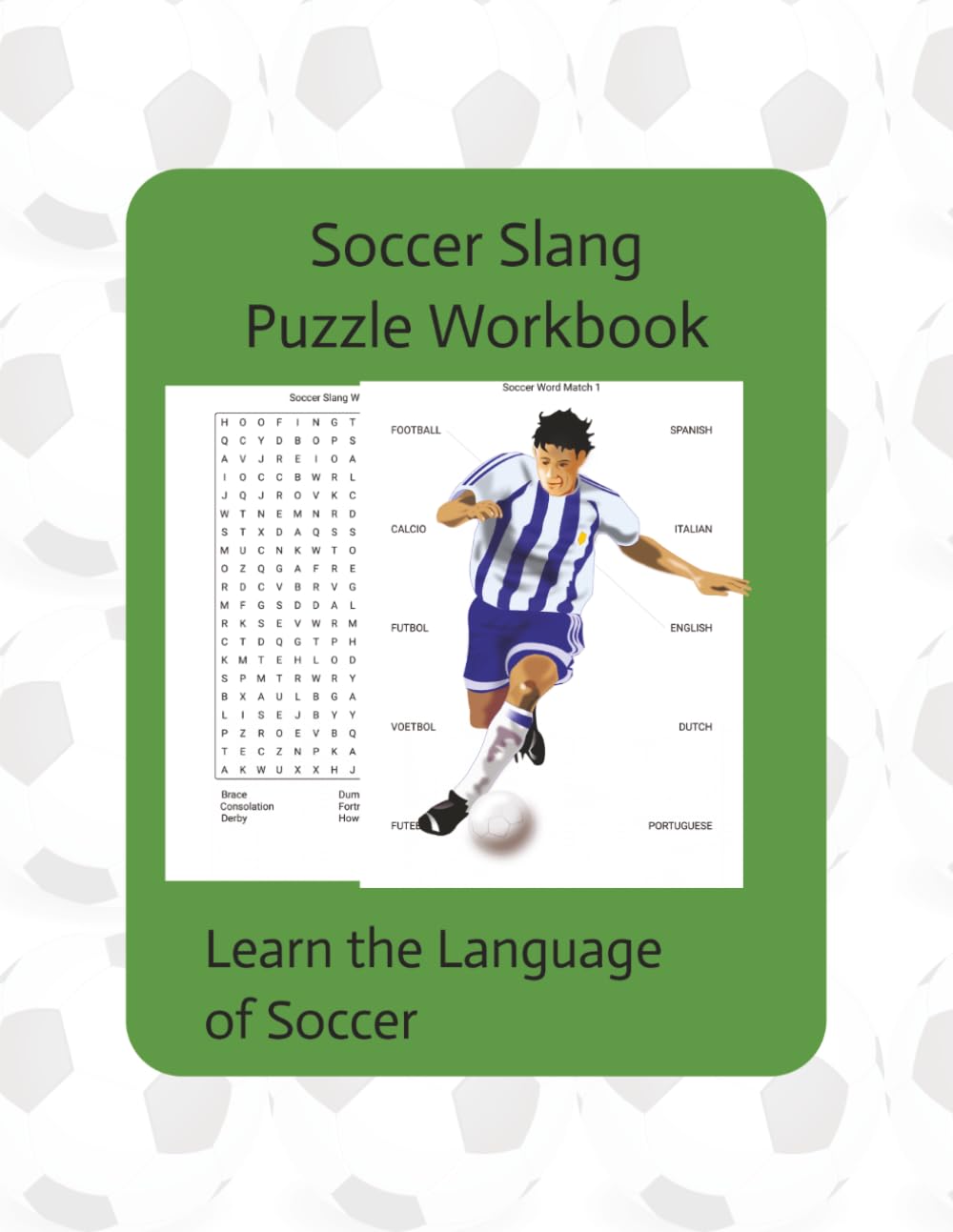 Soccer Slang Puzzle Workbook: Learn the Language of Soccer