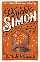 Psychic Simon: A Novel 1775203484 Book Cover