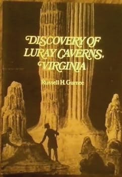 Paperback Discovery of Luray Caverns, Virginia Book
