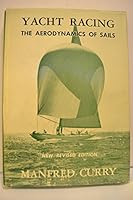 Yacht Racing the Aerodynamics of Sails B000JY3BBW Book Cover