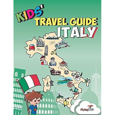 Kids' Travel Guide - Italy: The fun way to discover Italy - especially for kids (Kids' Travel Guide series) Cover