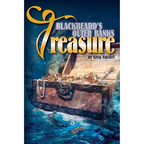 Blackbeard's Outer Banks Treasure Audiobook By Greg Smrdel cover art
