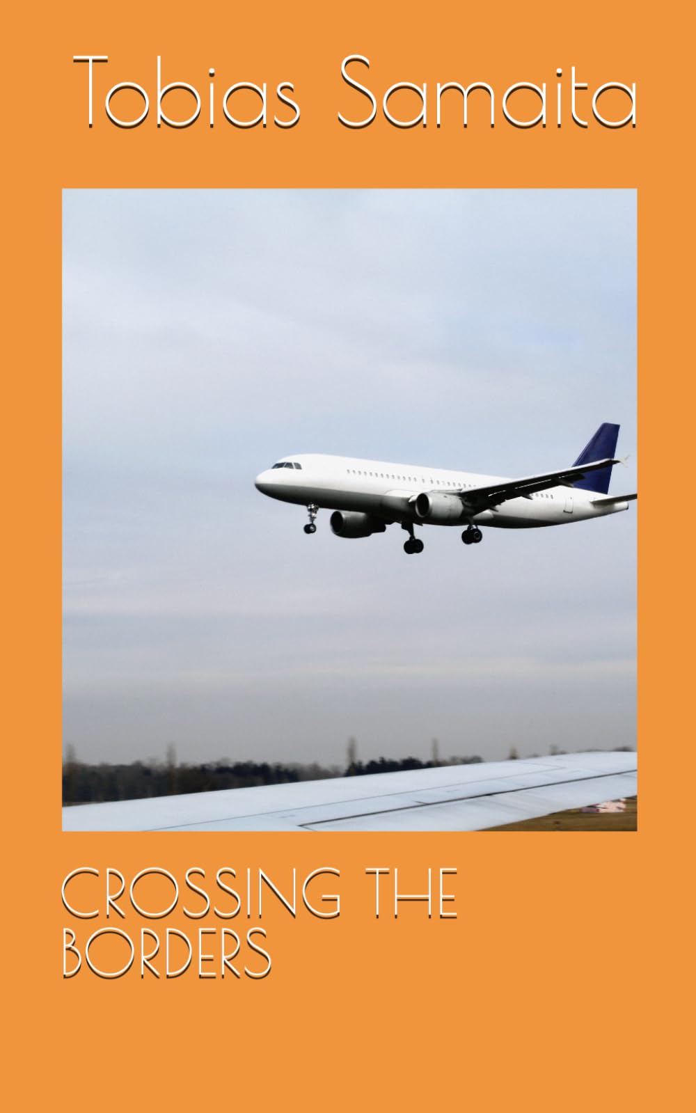 CROSSING THE BORDERS
