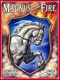 Magnus at the Fire