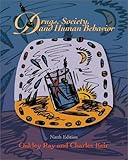 Drugs, Society and Human Behavior with PowerWeb: Drugs and HealthQuest 3.0