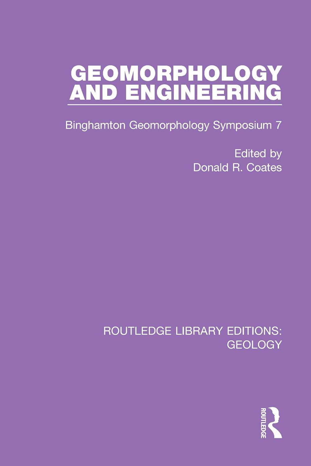 Geomorphology and Engineering (Routledge Library Editions: Geology)      1st Edition