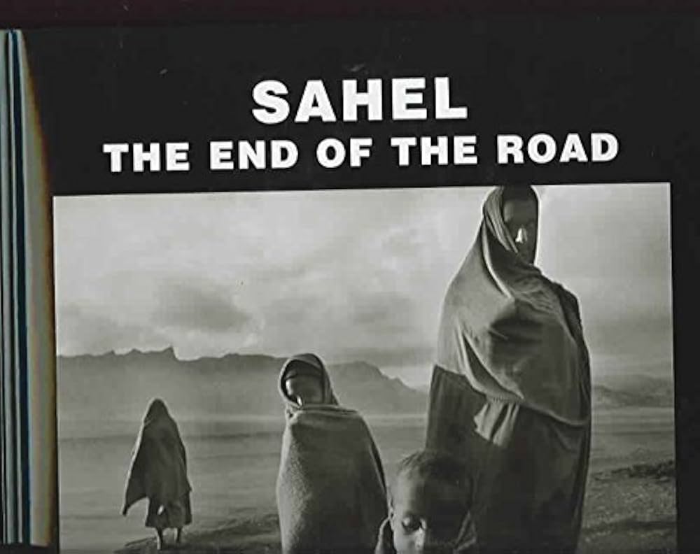 Sahel: The End of the Road] (By: Sebastiao Salgado