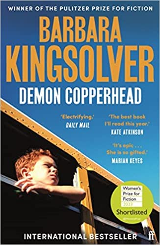 By Barbara Kingsolver Demon Copperhead The multi-million copy selling author (Paperback) 2023-04-04