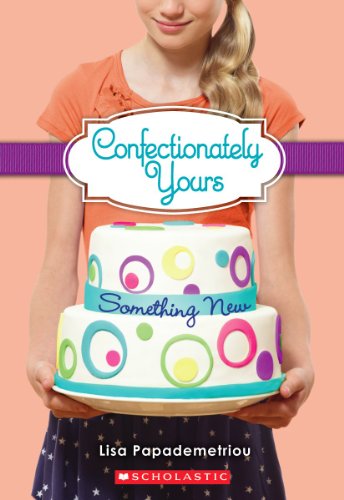 Something New (Confectionately Yours #4) (3)