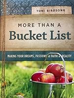 MORE THAN A BUCKET LIST Toni Birdsong 0529112868 Book Cover