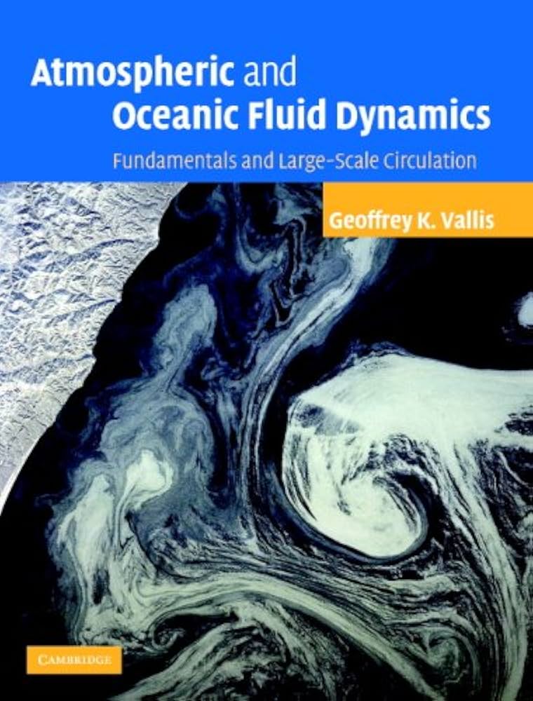 語学+参考書 Atmospheric and Oceanic Fluid Dynamics: Fundamentals and Large-Scale Circulation Atmospheric and Oceanic Fluid Dynamics: Fundamentals and
