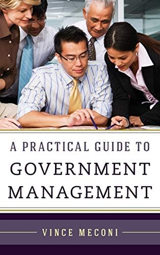 A Practical Guide to Government Management