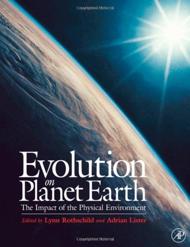 Buy Evolution on Planet Earth: Impact of the Physical Environment — BookShops.in