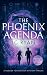 The Phoenix Agenda: A Thriller (A Rossler Foundation Mystery Book 6)
