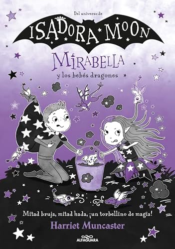 Mirabella 12 - Mirabella y los bebés dragones (Harriet Muncaster)