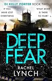 Deep Fear (Detective Kelly Porter)