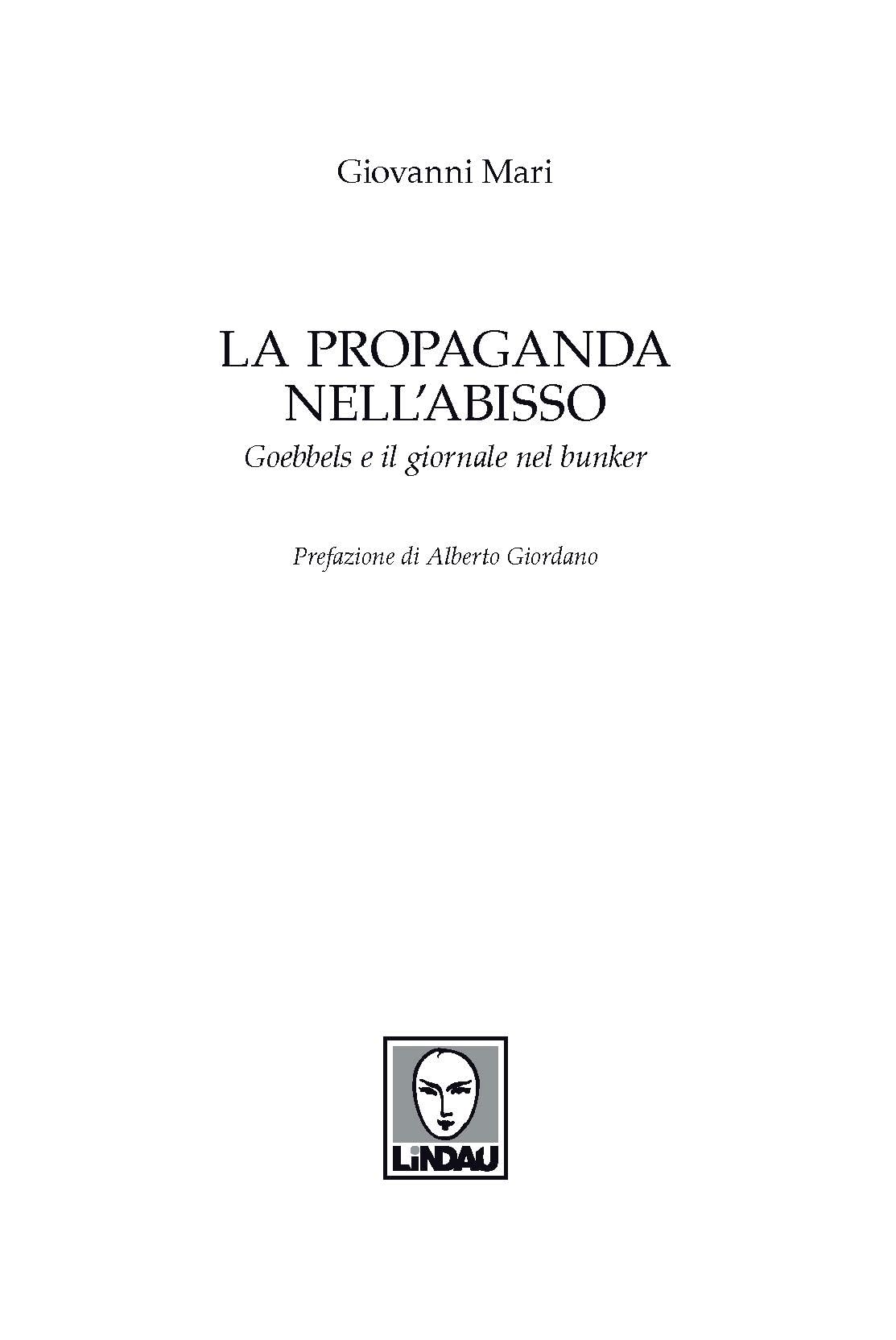 La propaganda nell'abisso. Goebbels e il giornale nel bunker
