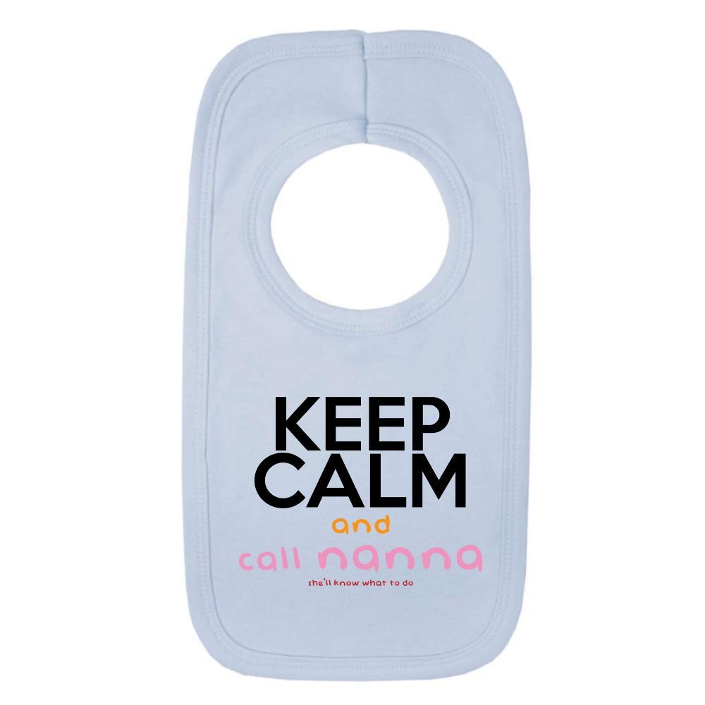Keep Calm and Call Nanna 1 Baby Bib One Size Blue Funny New Born Gift from Nanny