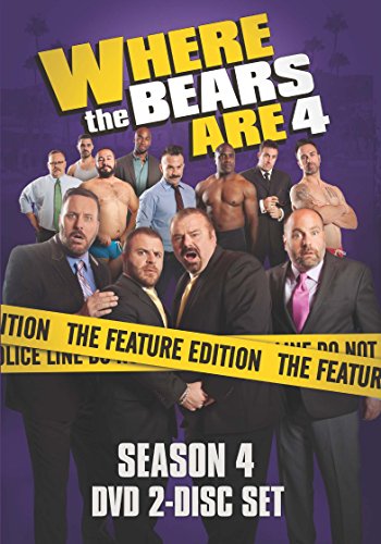 WHERE THE BEARS ARE 4 WHERE THE BEARS ARE 4