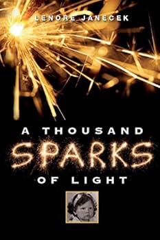 Paperback A Thousand Sparks of Light Book