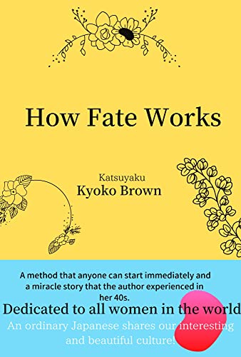 How Fate Works (English Edition)