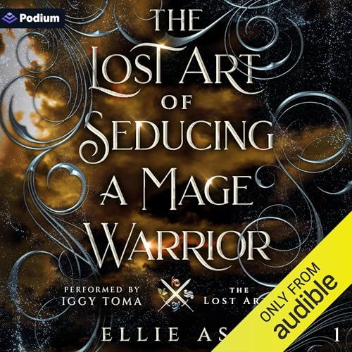 The Lost Art of Seducing a Mage Warrior : Ellie Ash episode artwork