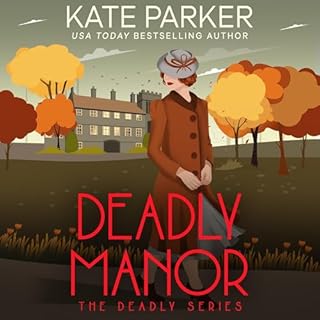 Deadly Manor: A World War II Mystery Audiolibro Por Kate Parker arte de portada