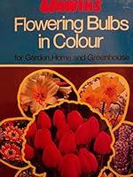Unwins Flowering Bulbs In Colour 060031295X Book Cover