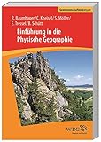 geographie studium lehramt  Einführung in die Physische Geographie (Geowissenschaften kompakt)