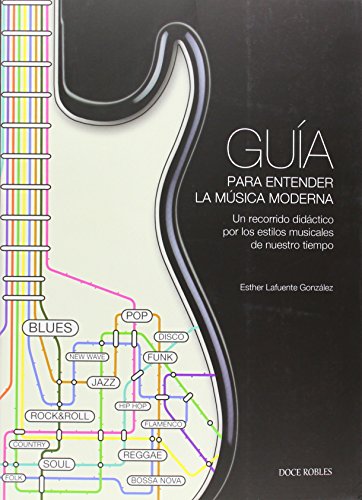 Portada de Guia para Entender la Musica Moderna