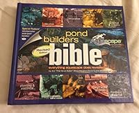 pond builders bible REVISED EDITION everything aquascape does revealed B00P27BUF0 Book Cover