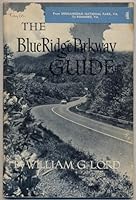 The Blue Ridge Parkway Guide. Section A: Shenandoah National Park: Mile 0.0 Roanoke, Va: Mile 110.4 B0077FQ65Y Book Cover