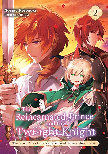 The Reincarnated Prince and the Twilight Knight (Volume 2) (The Epic T