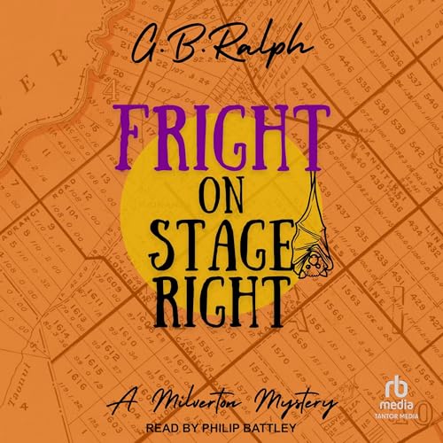 Fright on Stage Right Audiobook By G B Ralph cover art