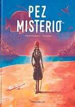 Pez Misterio (INFANTIL)