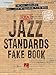The Hal Leonard Real Jazz Standards Fake Book - C Edition | 250 Timeless Jazz Standards with Authentic Handwritten Notation | Sheet Music Songbook for Musicians and Educators