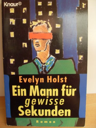 Ein Mann für gewisse Sekunden...