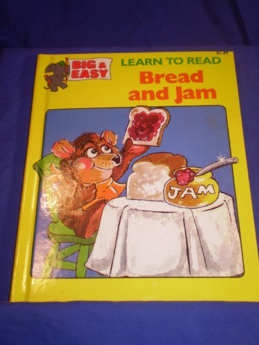 Bread and Jam (Big & Easy) 0028982509 Book Cover
