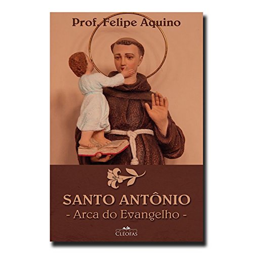 Santo Antônio - Arca do Evangelho